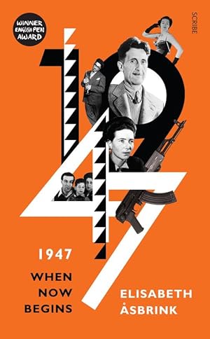 1947: when now begins
