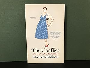 The Conflict: Woman & Mother