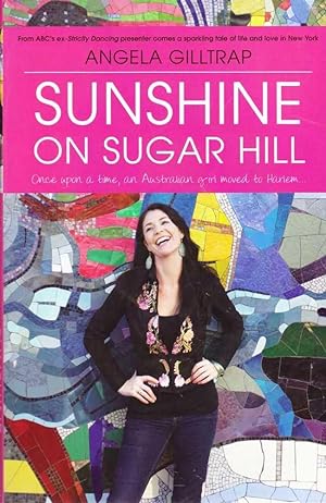 Sunshine on Sugar Hill: Life and Love in New York