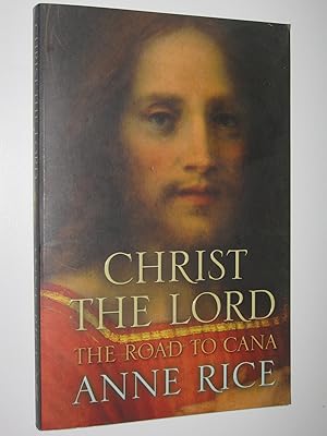 Christ the Lord The Road to Cana