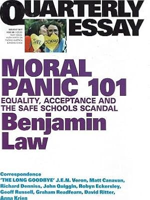 Moral Panic 101: Equality, Acceptance and the Safe Schools Scandal: Quarterly Essay 67