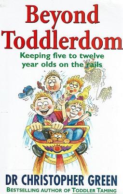 Beyond Toddlerdom: Keeping Five to Twelve Year Olds on the Rails