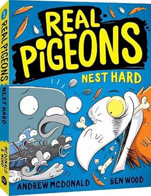 Real Pigeons Nest Hard: Real Pigeons #3: Volume 3