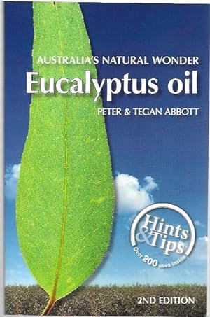 Eucalyptus Oil: Australia's Natural Wonder