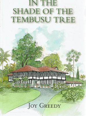 In the Shade of the Tembusu Tree