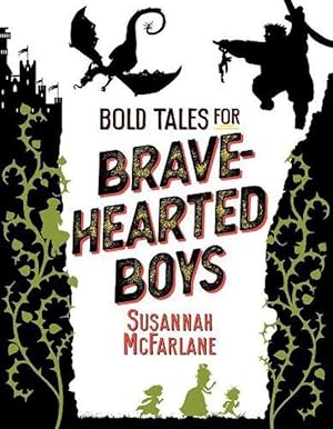 Bold Tales for Brave-hearted Boys