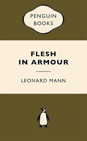 Flesh in Armour: War Popular Penguins