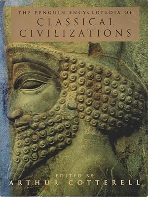 The Penguin Encyclopedia of Classical Civilizations