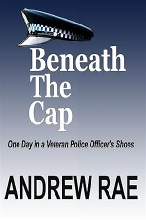 BENEATH The CAP: POST-TRAUMATIC STRESS DISORDER... where the past controls today...