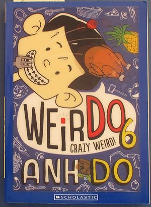 Crazy Weird! (WeirDo 6)
