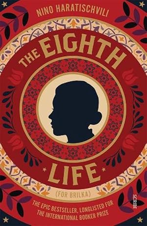 The Eighth Life: (For Brilka) The International Bestseller