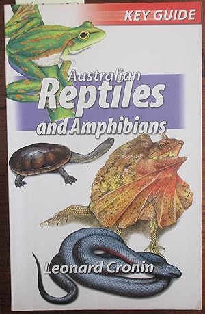 Australian Reptiles and Amphibians: Key Guide Australian Reptiles and Amphibians