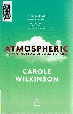 Atmospheric: The Burning Story of Climate Change