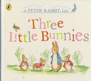 Peter Rabbit Tales - Three Little Bunnies