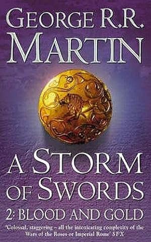 A Storm of Swords: Part 2 Blood and Gold (A Song of Ice and Fire, Book 3)