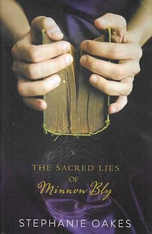 The Sacred Lies of Minnow Bly