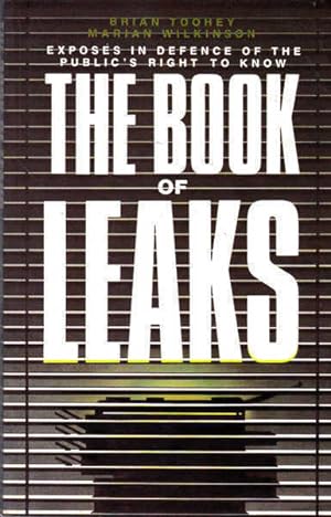 Book of Leaks: Exposes in Defence of the Public's Right to Know