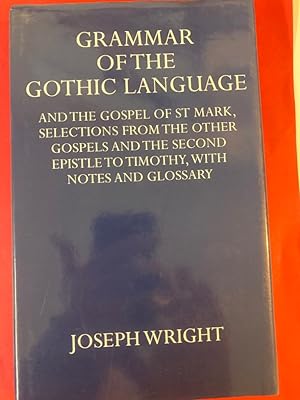 Grammar of the Gothic Language