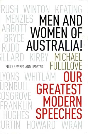 Men and Women of Australia!: Our Greatest Modern Speeches