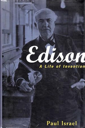 Edison: A Life of Invention