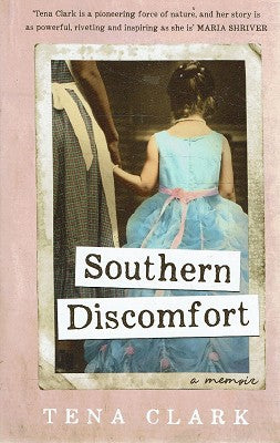 Southern Discomfort: A Memoir