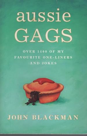 Aussie Gags: My Favourite One-Liners and Jokes: My Favourite One Liners and Jokes