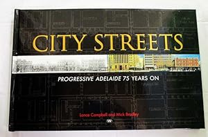 City Streets: Progressive Adelaide 75 years on