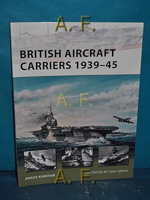 British Aircraft Carriers 1939-45