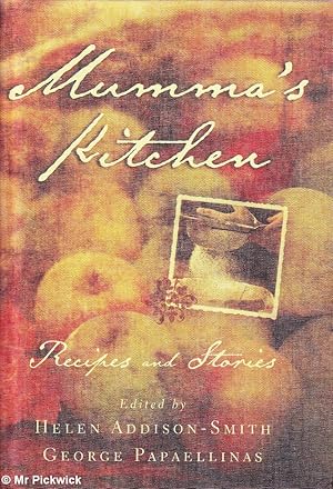 Mumma's Kitchen: Recipes and Reminiscences