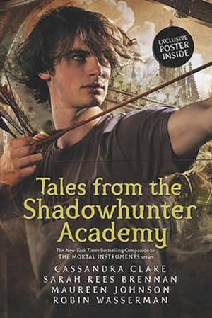 Tales from the Shadowhunter Academy