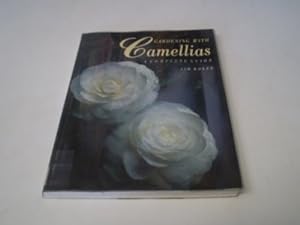 Gardening with Camellias