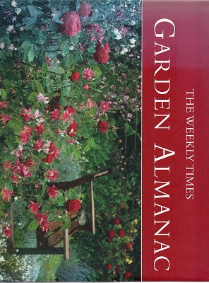 The Weekly Times Garden Almanac: An Inspiring and Practical Guide