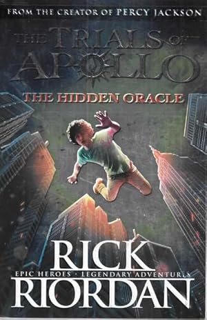 The Hidden Oracle (The Trials of Apollo Book 1)