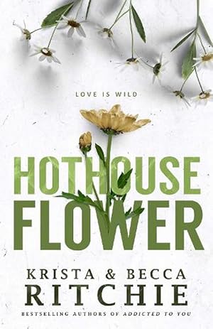 Hothouse Flower