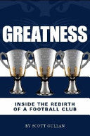 Greatness: Inside the Rebirth of a Football Club
