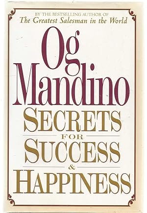 The Secrets for Success and Happiness