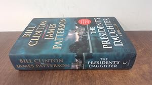 The President's Daughter: the #1 Sunday Times bestseller