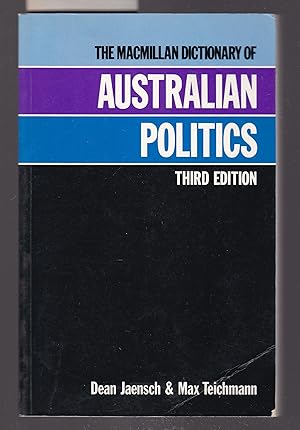 The Macmillan Dictionary of Australian Politics