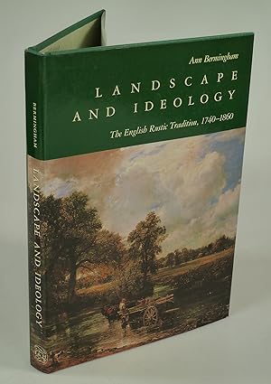 Landscape and Ideology: The English Rustic Tradition, 1740-1860