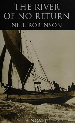 The River of No Return
