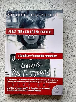 First They Killed My Father: A Daughter of Cambodia Remembers