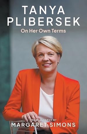 Tanya Plibersek: On Her Own Terms