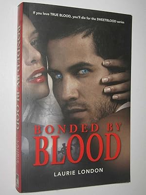 BONDED BY BLOOD