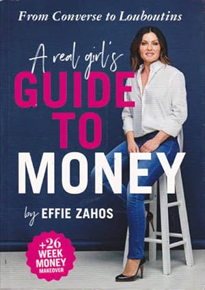 A Real Girl's Guide to Money: From Converse to Louboutins