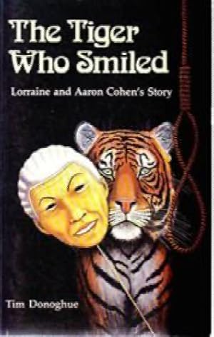 Tiger Who Smiled: Lorraine and Aaron Cohen's Story