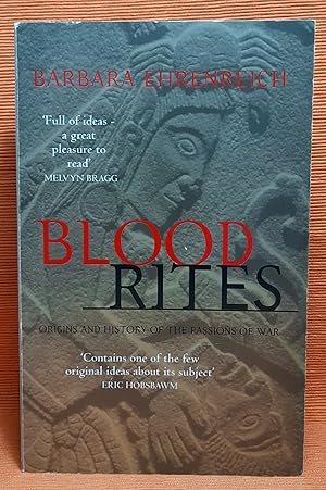 Blood Rites: Origins and the History of the Passions of War