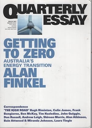 Getting to Zero: Australia's Energy Transition: Quarterly Essay 81