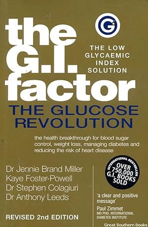 The Gi Factor: The Glucose Revolution