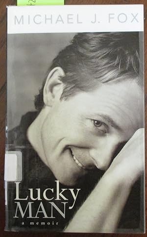 Lucky Man: Michael J. Fox Memoir