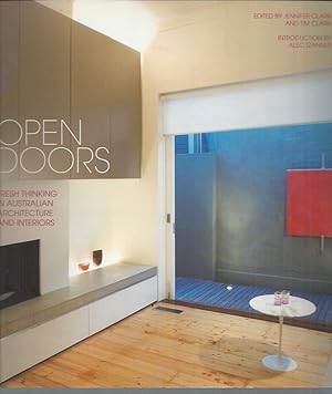 Open Doors: Fresh Thinking in Australian Architecture and Interiors